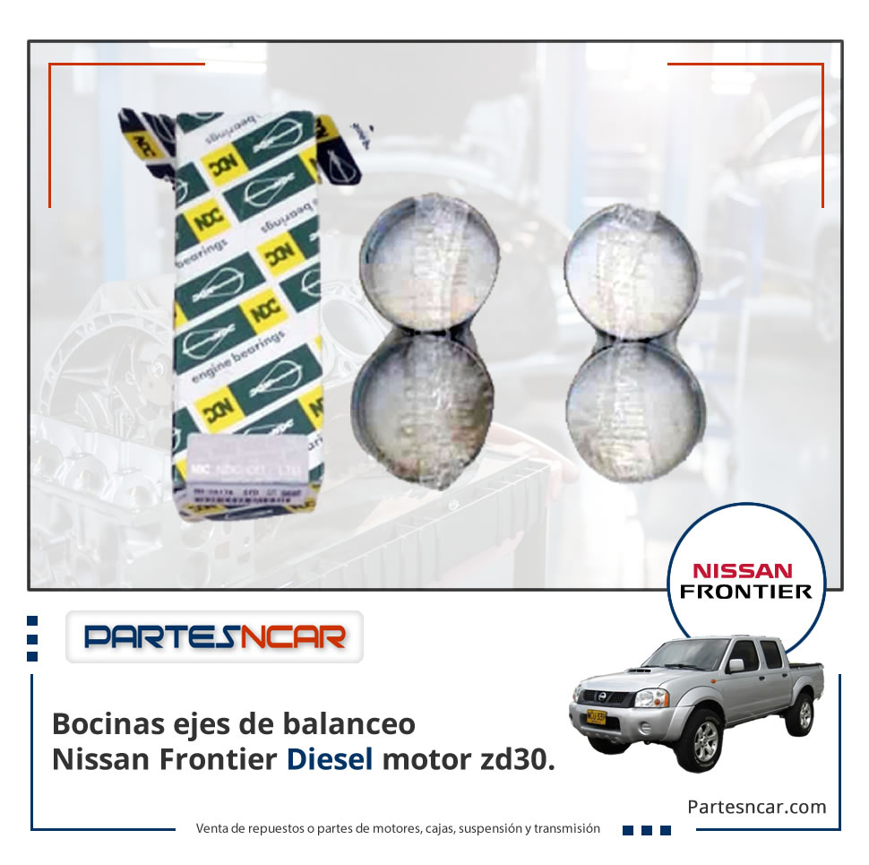 Bocinas ejes de balanceo Nissan frontier Diesel motor zd30