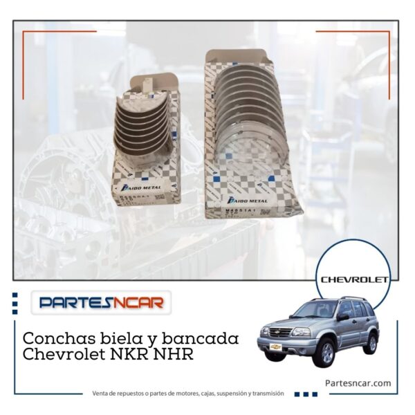 Conchas biela y bancada Chevrolet NKR NHR