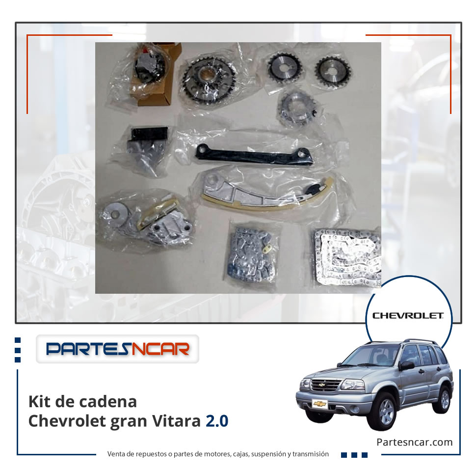 Kit de cadena Chevrolet gran Vitara 2.0