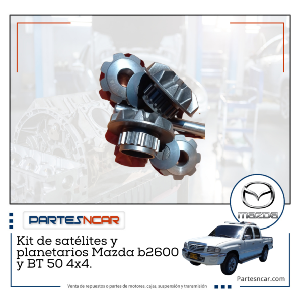 Kit de satelites y planetarios Mazda b2600 y BT 50 4×4