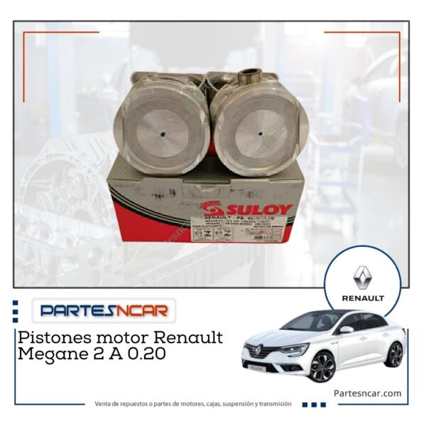 Pistones motor Renault Megane 2 A 0.20